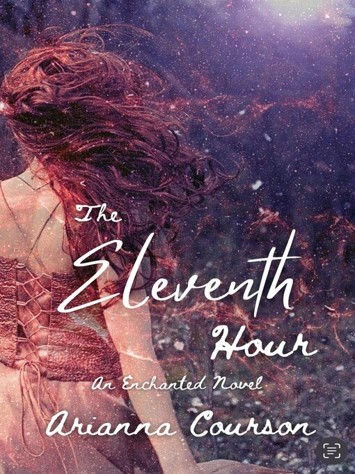 Title details for The Eleventh Hour by Arianna Courson - Available